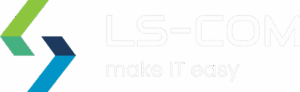 LS-Com We make IT easy.